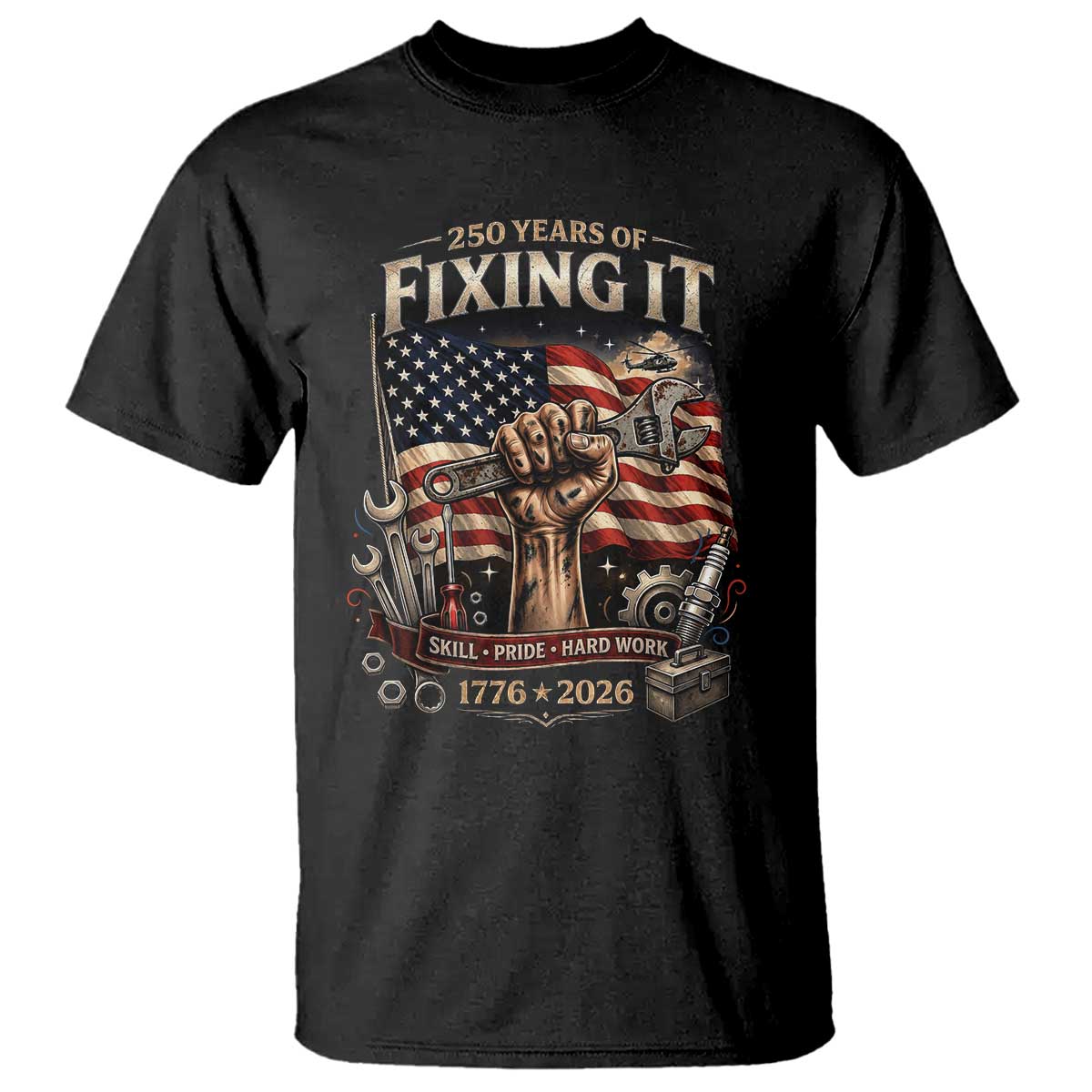 250 Years Of Fixing It Mechanic Pride T Shirt USA 250 Anniversary Gift TS12 Black Print Your Wear