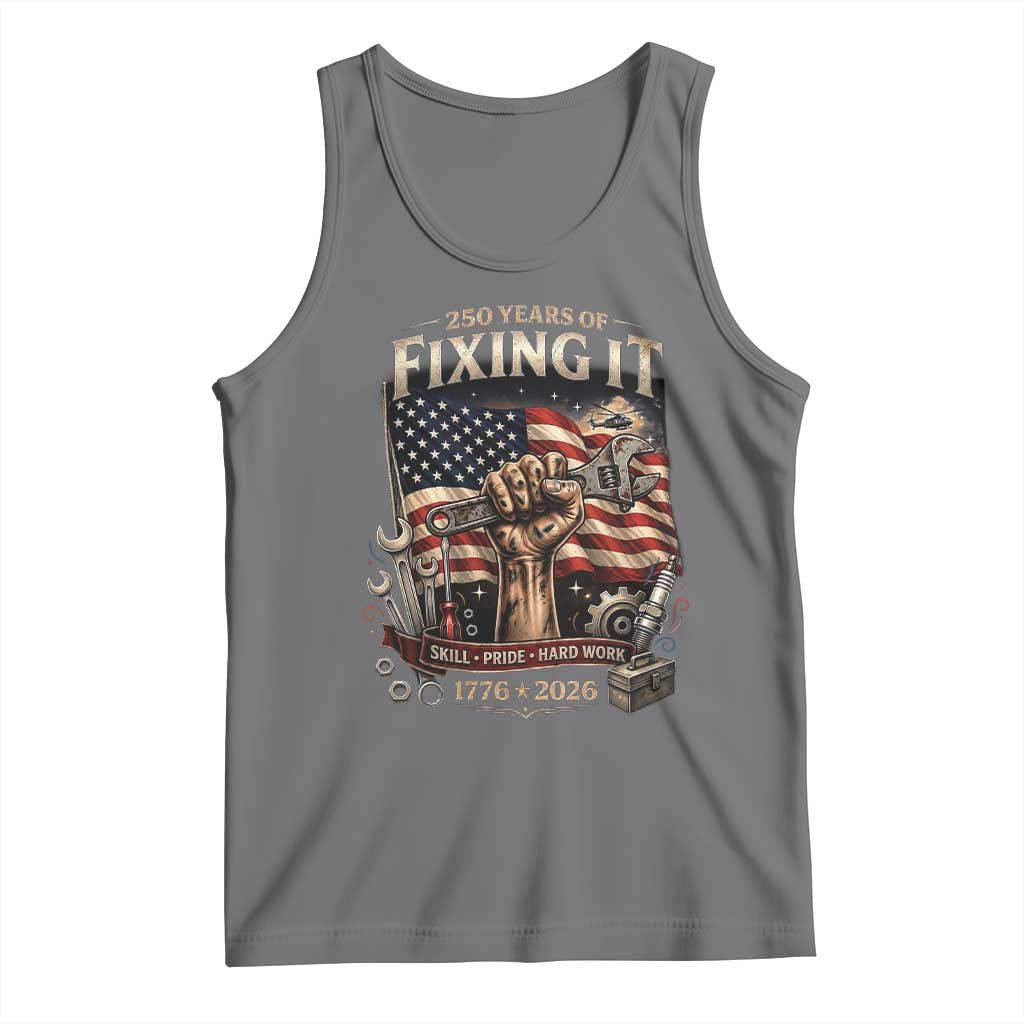250 Years Of Fixing It Mechanic Pride Tank Top USA 250 Anniversary Gift TS12 Black Heather Print Your Wear