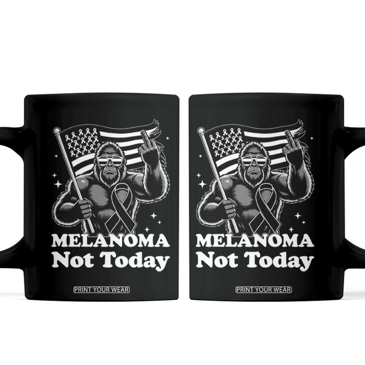 Bigfoot Black Ribbon Coffee Mug Not Today Melanoma Awareness Gift TS12 Black Print Your Wear