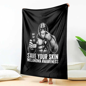 Bigfoot Save Your Skin Throw Blanket Melanoma Warrior Support TS12 Print Your Wear