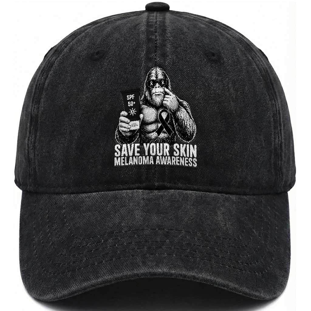 Bigfoot Save Your Skin Washed Cotton Baseball Cap Melanoma Warrior Support TS12 Print Your Wear