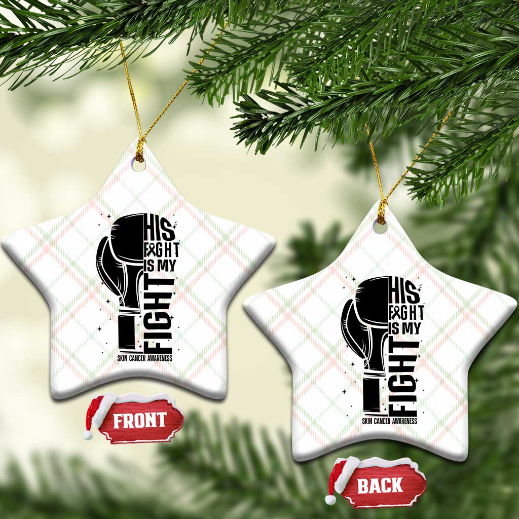 Skin Cancer Warrior Boxing Gift Ceramic Ornament His Fight My Fight TS12 Print Your Wear