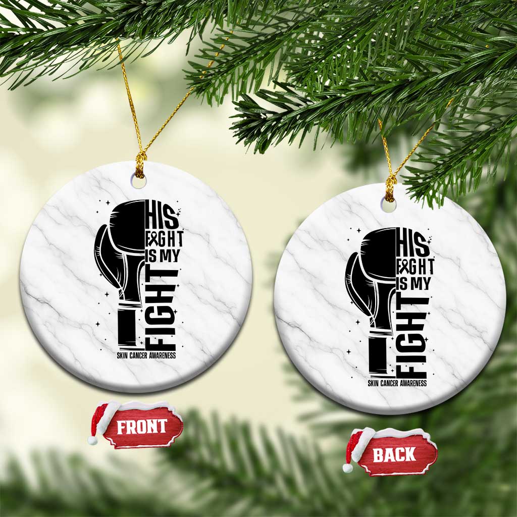 Skin Cancer Warrior Boxing Gift Ceramic Ornament His Fight My Fight TS12 1pc White Marble Print Your Wear