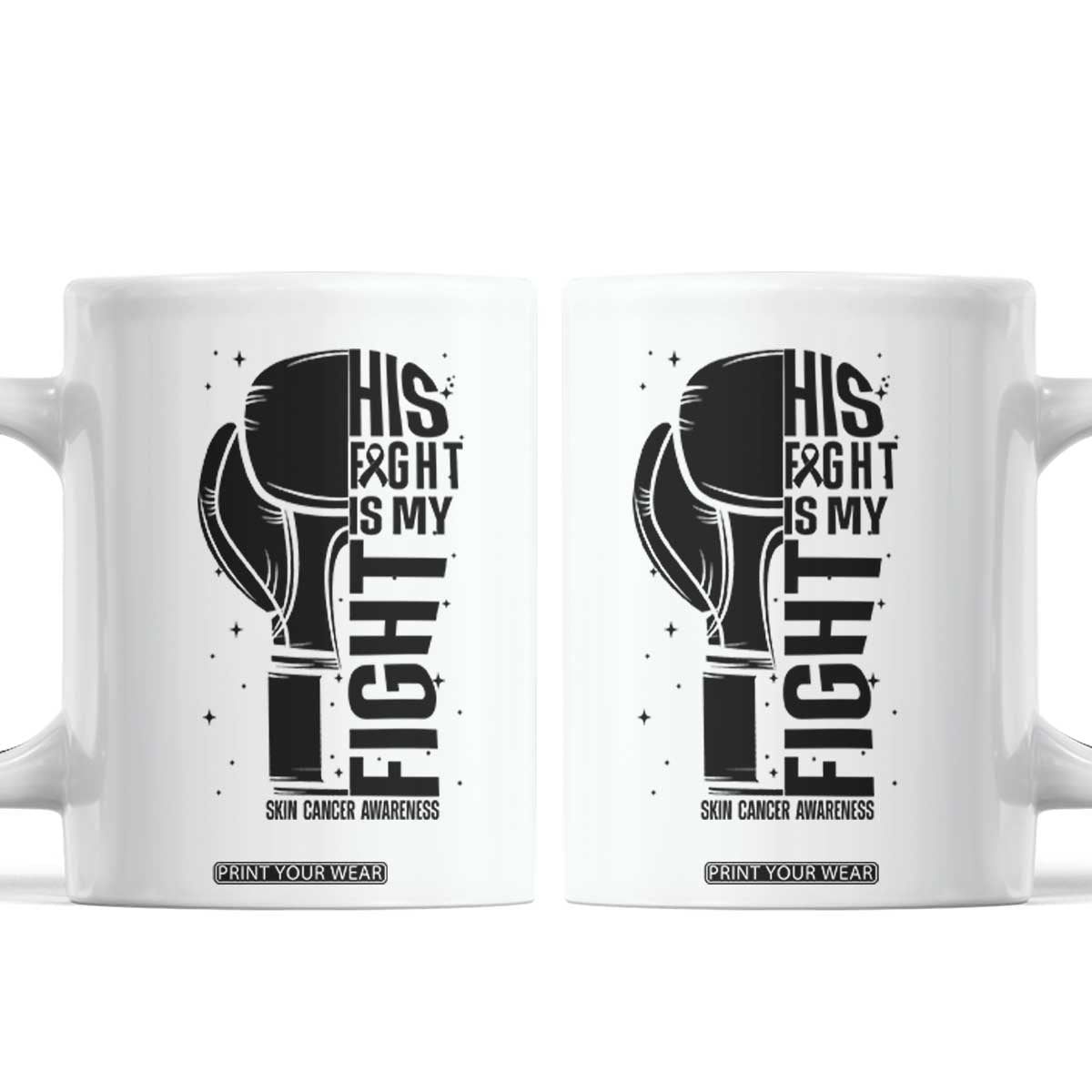 Skin Cancer Warrior Boxing Gift Coffee Mug His Fight My Fight TS12 White Print Your Wear