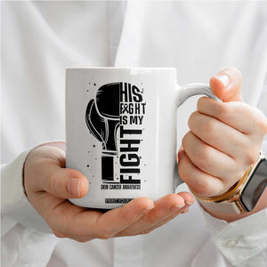 Skin Cancer Warrior Boxing Gift Coffee Mug His Fight My Fight TS12 Print Your Wear