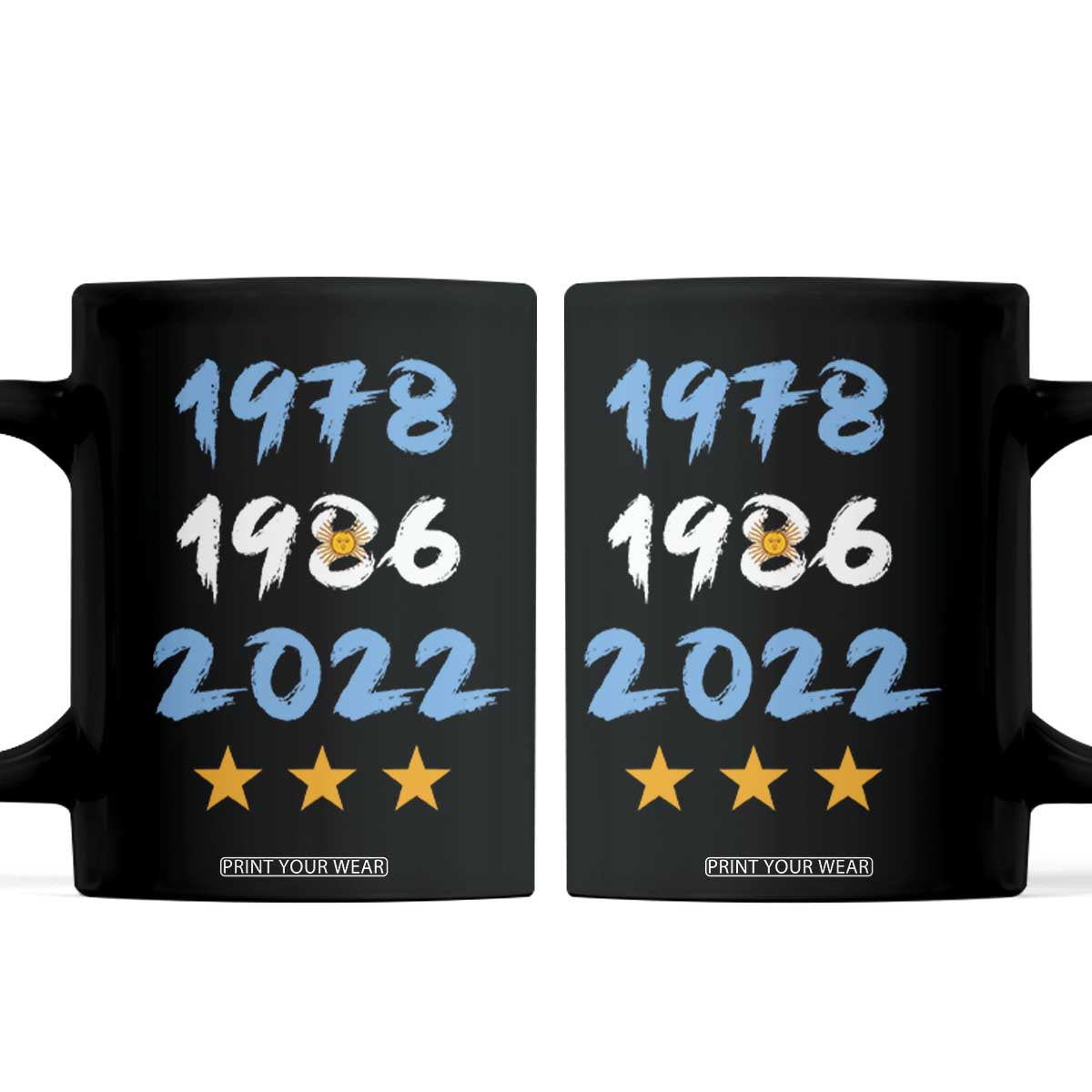 Argentina 3 Stars Champions Coffee Mug 1978 1986 2022 Football Pride TS12 Black Print Your Wear