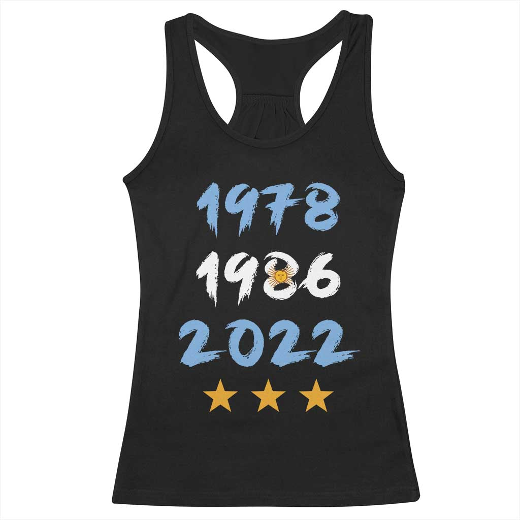 Argentina 3 Stars Champions Racerback Tank Top 1978 1986 2022 Football Pride TS12 Black Print Your Wear