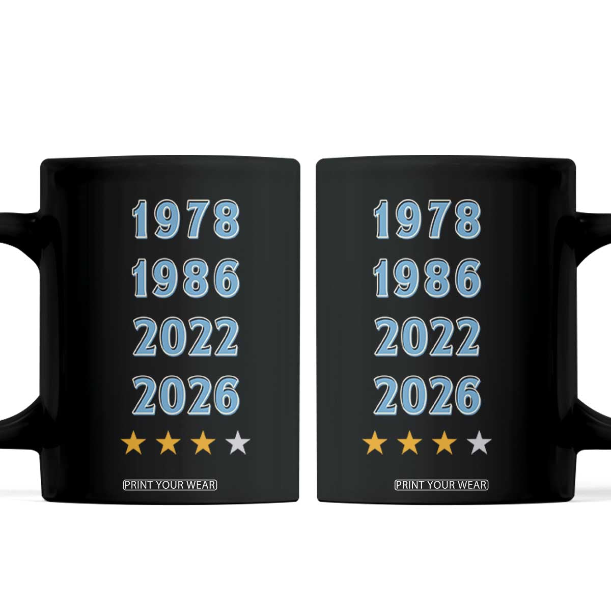 Argentina Flag Pride Soccer Coffee Mug 1978 1986 2022 Future Fourth Star TS12 Black Print Your Wear