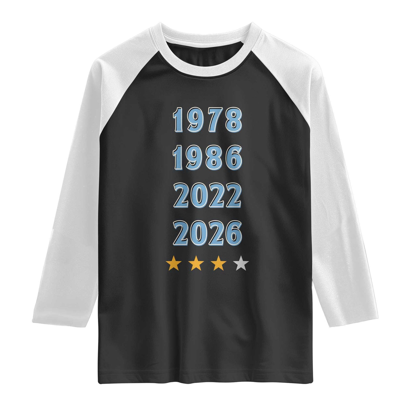 Argentina Flag Pride Soccer Raglan Shirt 1978 1986 2022 Future Fourth Star TS12 Black White Print Your Wear