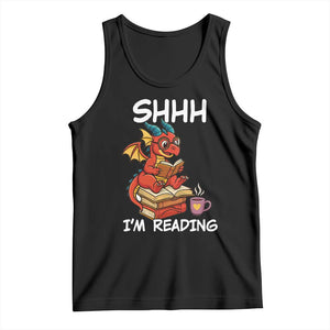 Shhh I Am Reading Tank Top Funny Dragon Reading Book TS12 Black Print Your Wear