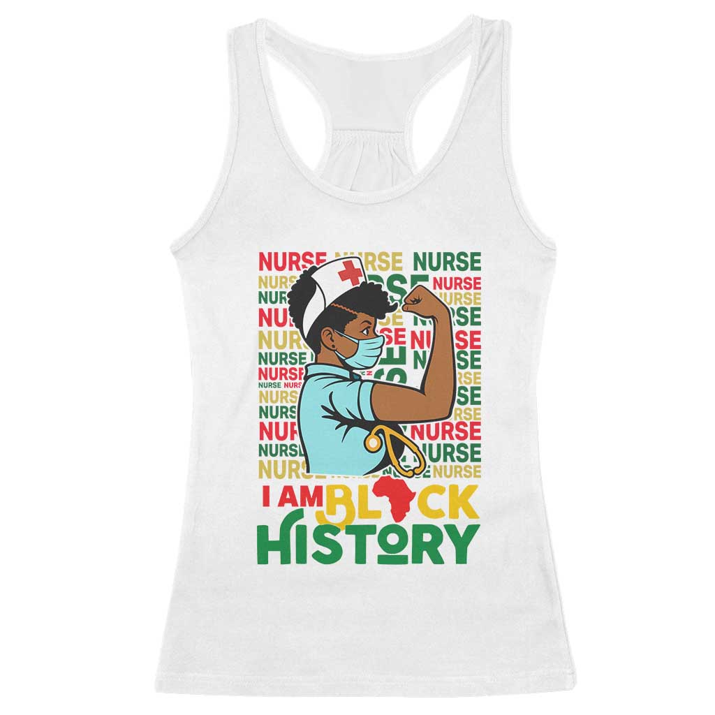 Nurse African American Racerback Tank Top I Am Black History Strong Feminism TS12 White Print Your Wear
