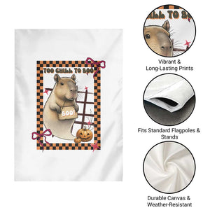 Halloween Capybara Garden Flag Funny Too Chill To Boo TS12 Print Your Wear