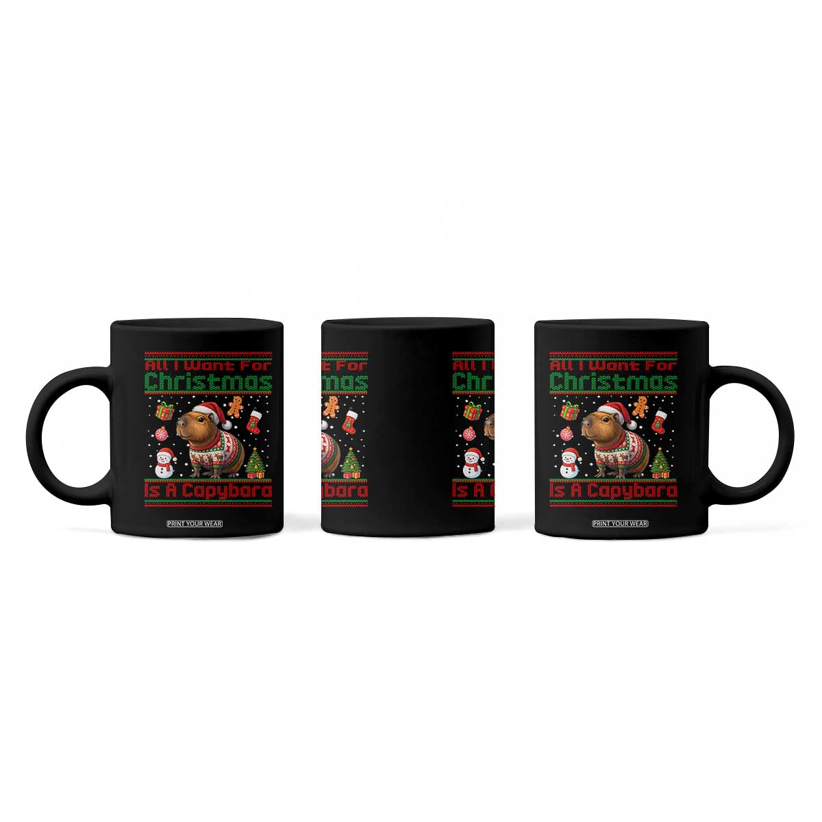 Funny Xmas Coffee Mug All I Want For Christmas Is A Capybara TS12 Print Your Wear