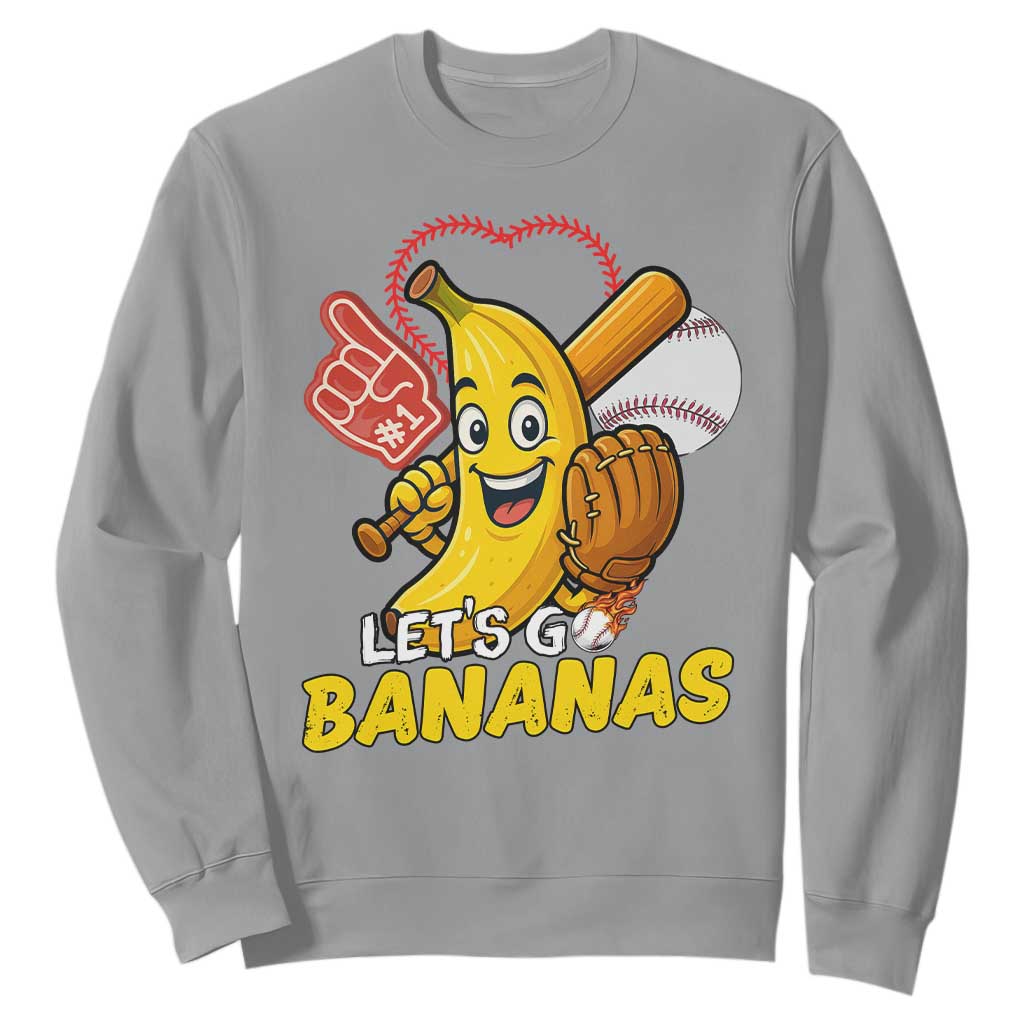 Funny Baseball Sweatshirt Lets Go Bananas Fruit Sports Lover Gift TS12 Sport Gray Print Your Wear