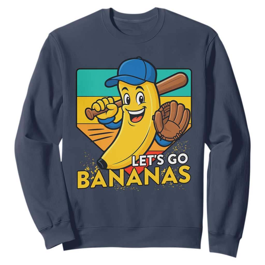 Lets Go Bananas Sweatshirt Funny Banana Baseball Fruit Sports Gift TS12 Navy Print Your Wear
