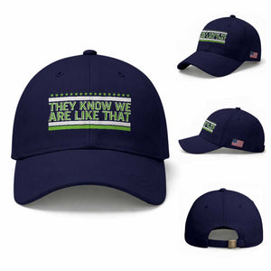 They Know We Are Like That Baseball Cap Game Day Sports Fan TS12 Baseball Cap Universal Fit Dark Blue Print Your Wear