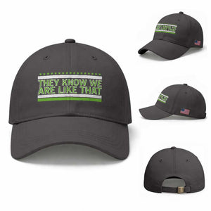 They Know We Are Like That Baseball Cap Game Day Sports Fan TS12 Baseball Cap Universal Fit Dark Gray Print Your Wear