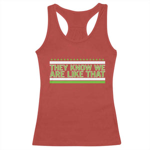 They Know We Are Like That Racerback Tank Top Game Day Sports Fan TS12 Red Print Your Wear