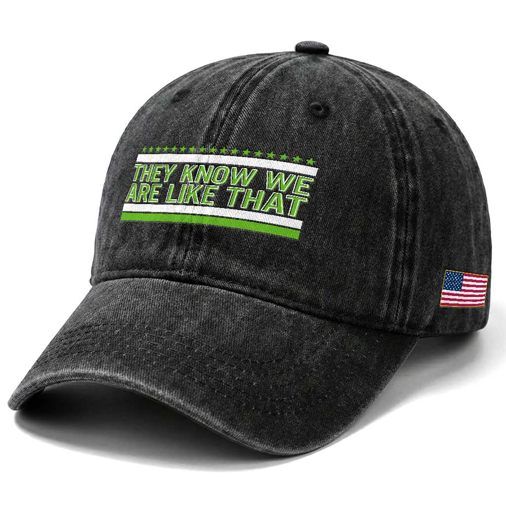They Know We Are Like That Washed Cotton Baseball Cap Game Day Sports Fan TS12 Print Your Wear