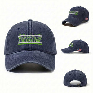 They Know We Are Like That Washed Cotton Baseball Cap Game Day Sports Fan TS12 Washed Cap Universal Fit Navy Print Your Wear