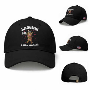 Funny Cat Sexy Baseball Cap Sagging But Still Gagging Gift TS12 Baseball Cap Universal Fit Black Print Your Wear