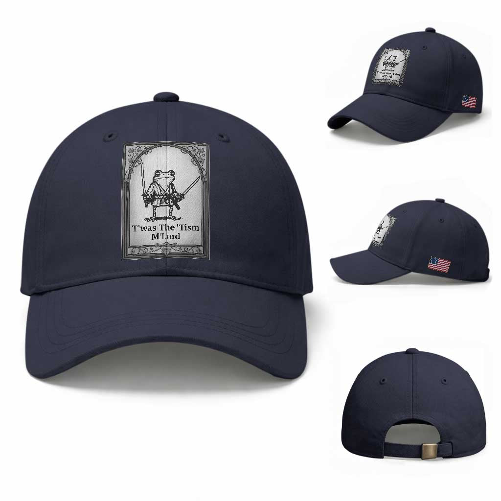 T’was The Tism M’Lord Baseball Cap Funny Medieval Knight Frog Gift TS12 Baseball Cap Universal Fit Navy Print Your Wear