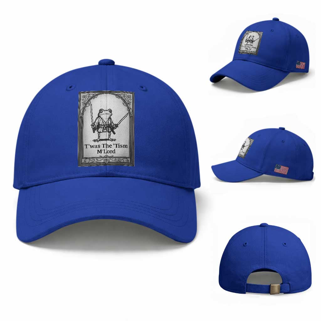 T’was The Tism M’Lord Baseball Cap Funny Medieval Knight Frog Gift TS12 Baseball Cap Universal Fit Royal Blue Print Your Wear