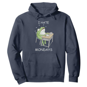 Funny Office Frog Hoodie I Hate Mondays TS12 Navy Print Your Wear