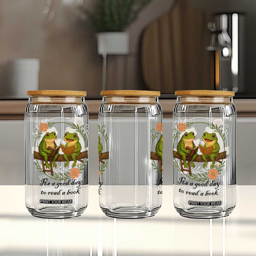 It Is A Good Day To Read A Book Glass Can Frog Book Lover TS12 Print Your Wear