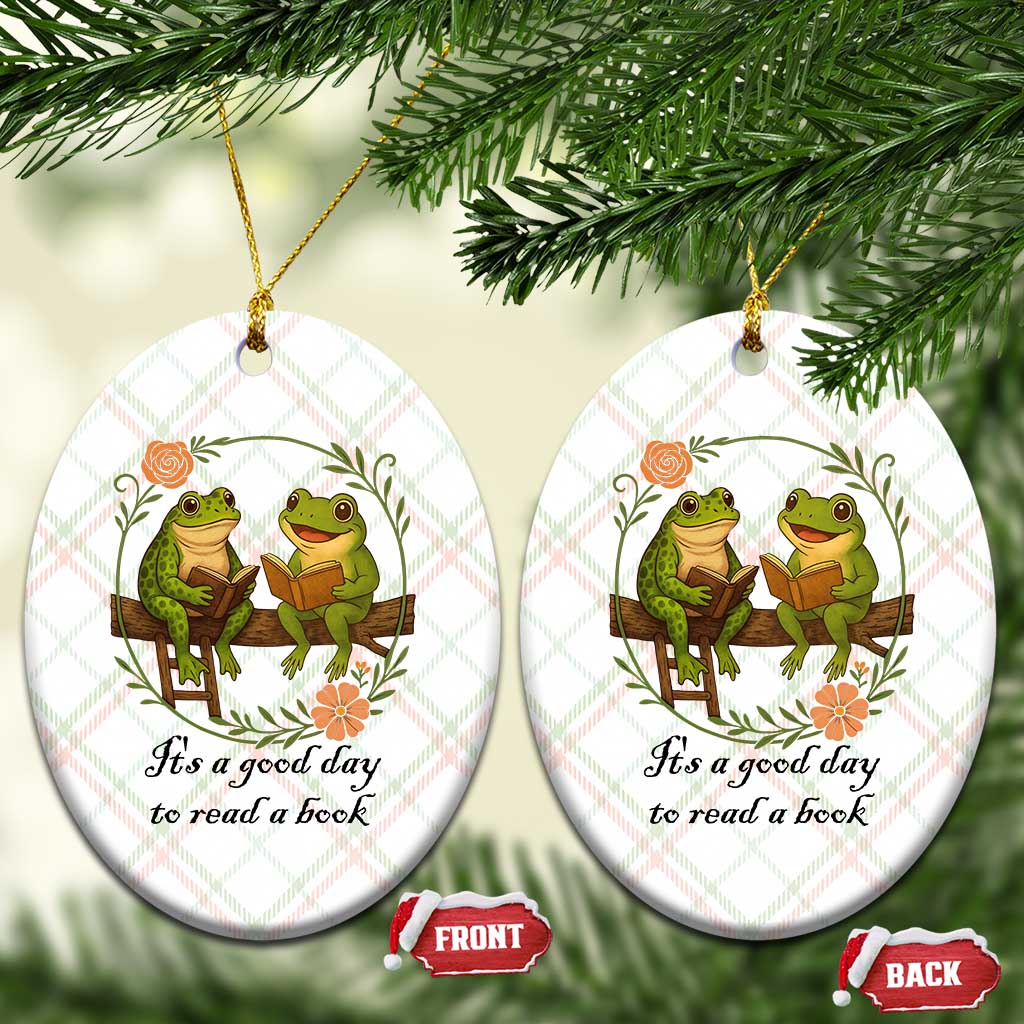 It Is A Good Day To Read A Book Ceramic Ornament Frog Book Lover TS12 Print Your Wear