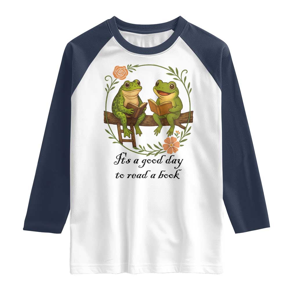 It Is A Good Day To Read A Book Raglan Shirt Frog Book Lover TS12 White Navy Print Your Wear