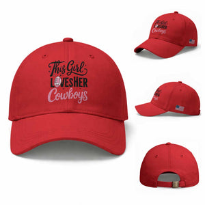 Funny DF Fan Gift Baseball Cap This Girl Loves Her Cowboy TS12 Baseball Cap Universal Fit Red Print Your Wear