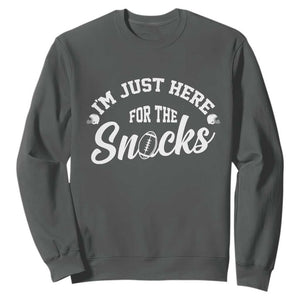 Funny Football Lover Sweatshirt Im Just Here For The Snacks TS12 Dark Heather Print Your Wear