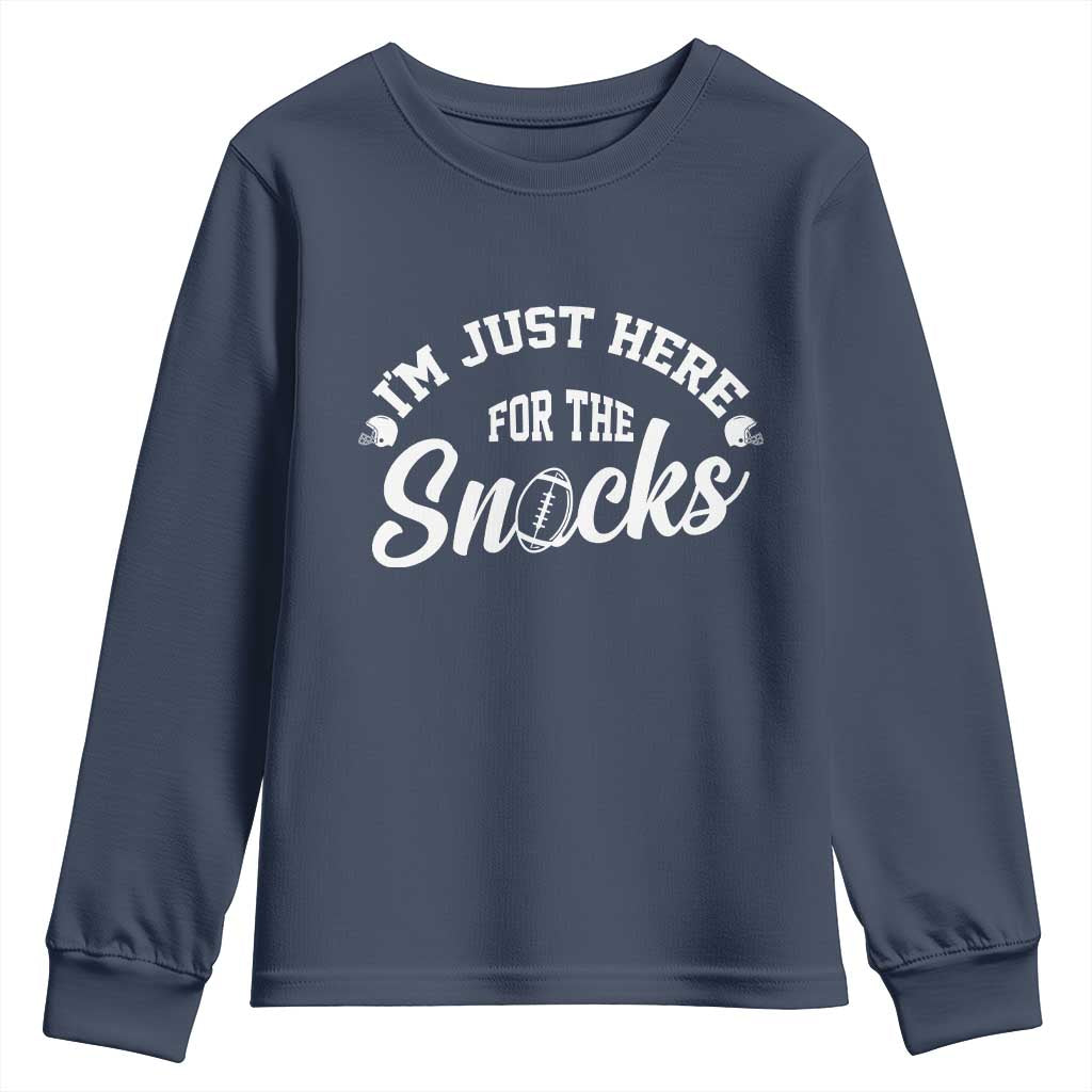 Funny Football Lover Youth Sweatshirt Im Just Here For The Snacks TS12 Navy Print Your Wear