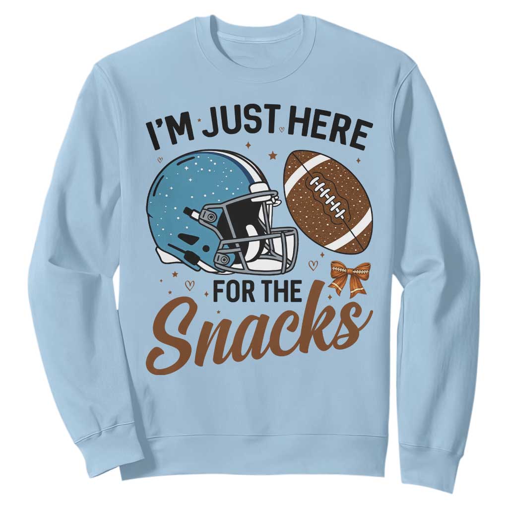 Im Just Here For The Snacks Sweatshirt Bow Football Lover TS12 Light Blue Print Your Wear