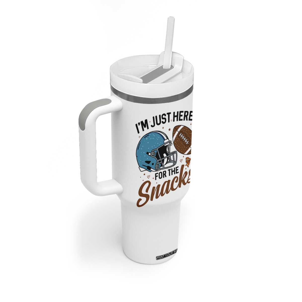Im Just Here For The Snacks Tumbler With Handle Bow Football Lover TS12 Print Your Wear