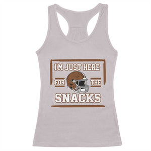 Im Just Here For The Snacks Racerback Tank Top Football Fan Gift TS12 Ice Gray Print Your Wear