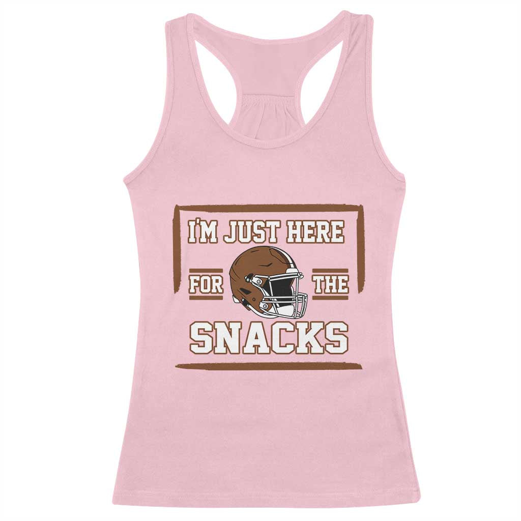 Im Just Here For The Snacks Racerback Tank Top Football Fan Gift TS12 Light Pink Print Your Wear