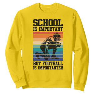 Student Football Fan Sweatshirt Funny Importanter Quote Gift TS12 Daisy Print Your Wear
