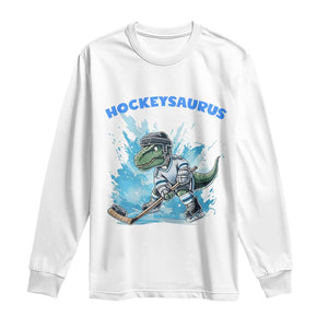 Hockeysaurus Long Sleeve Shirt Funny Dinosaur Playing Ice Hockey Gift TS12 White Print Your Wear