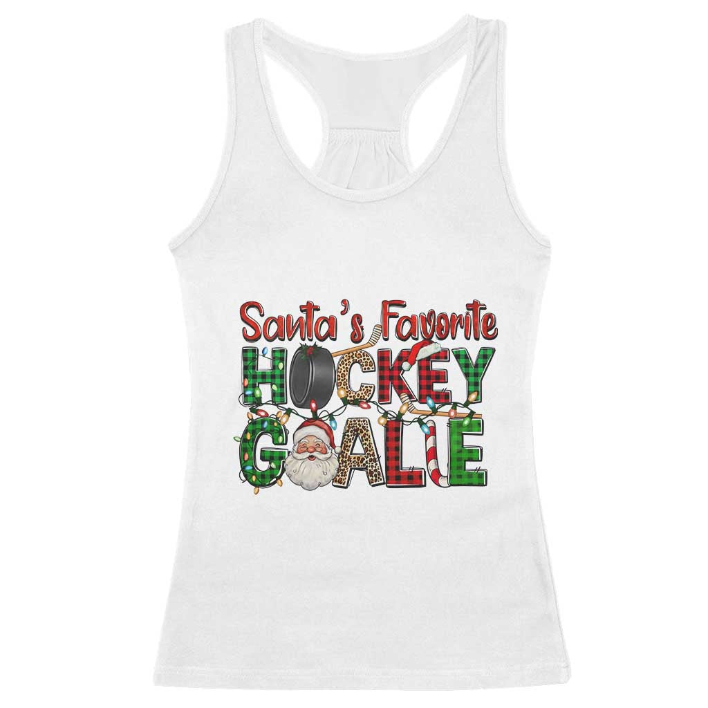 Santa Favorite Hockey Goalie Racerback Tank Top Funny Christmas Gift TS12 White Print Your Wear