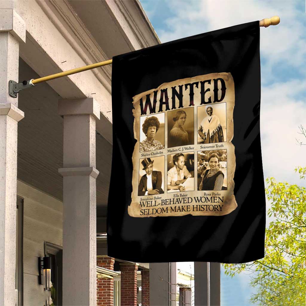 Well Behaved Women Seldom Make History Garden Flag Vintage Feminist Poster TS12 Print Your Wear