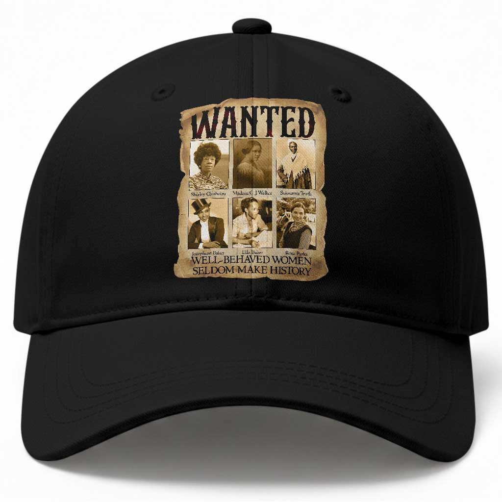 Well Behaved Women Seldom Make History Baseball Cap Vintage Feminist Poster TS12 Print Your Wear