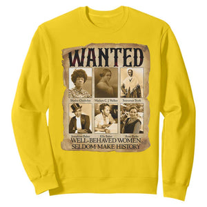 Well Behaved Women Seldom Make History Sweatshirt Vintage Feminist Poster TS12 Daisy Print Your Wear