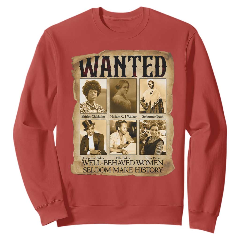Well Behaved Women Seldom Make History Sweatshirt Vintage Feminist Poster TS12 Red Print Your Wear