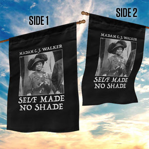 Madam CJ Walker Garden Flag Self Made No Shade Female Empowerment TS12 Print Your Wear