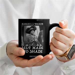 Madam CJ Walker Coffee Mug Self Made No Shade Female Empowerment TS12 Print Your Wear
