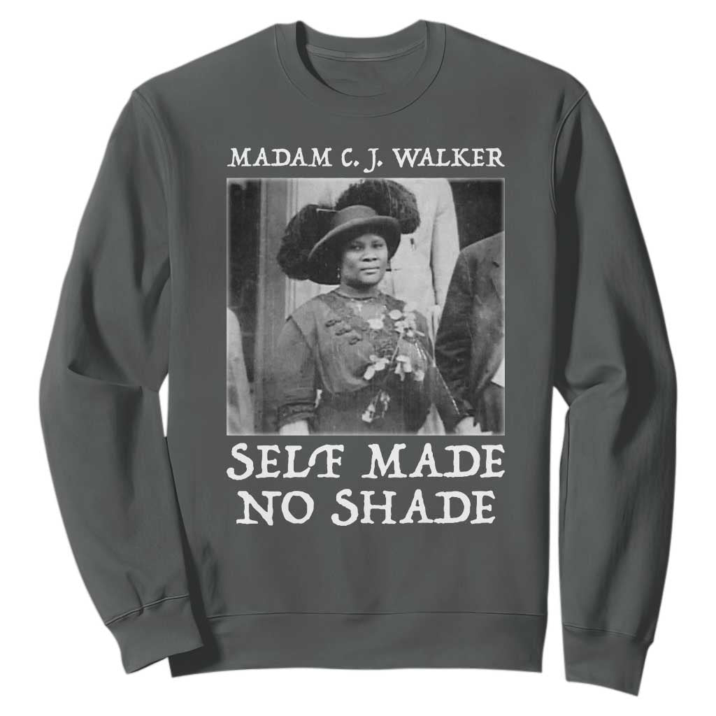 Madam CJ Walker Sweatshirt Self Made No Shade Female Empowerment TS12 Dark Heather Print Your Wear
