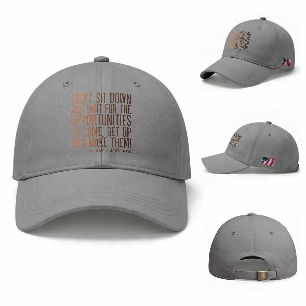 Madam CJ Walker Quote Baseball Cap Get Up And Make Opportunities TS12 Baseball Cap Universal Fit Sport Gray Print Your Wear