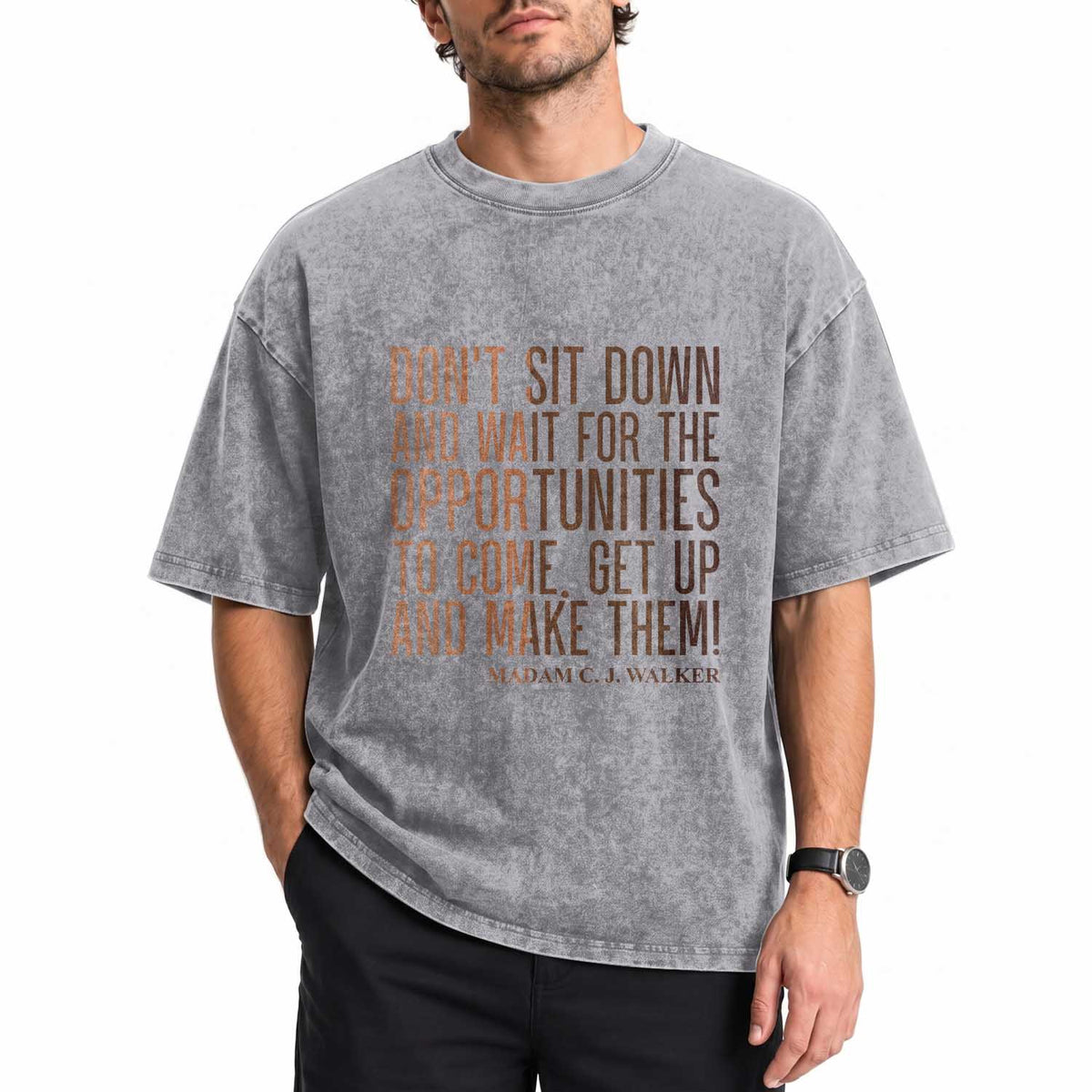 Madam CJ Walker Quote Washed Cotton T-Shirt Get Up And Make Opportunities